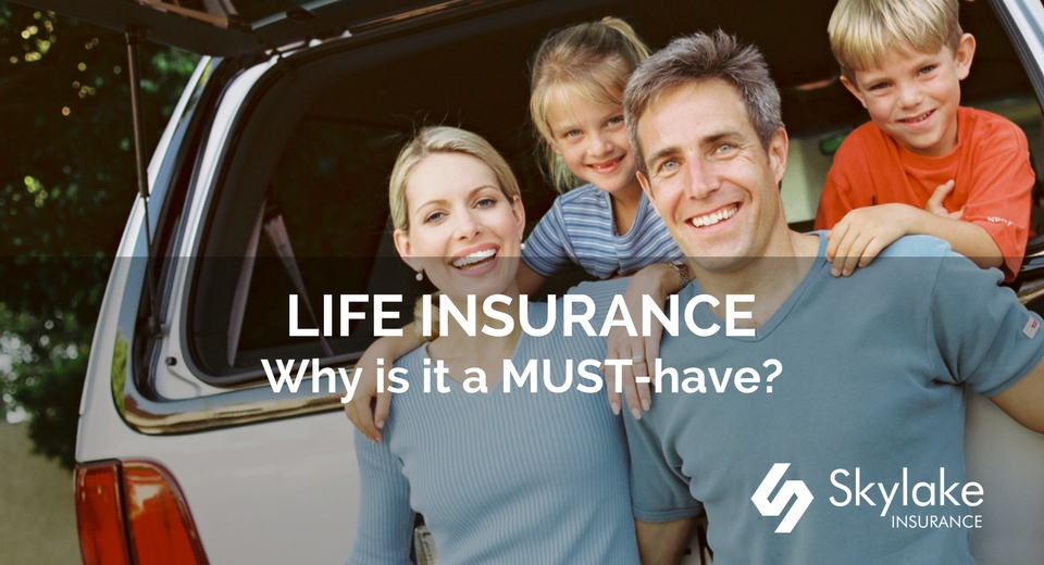 Life insurance must-have