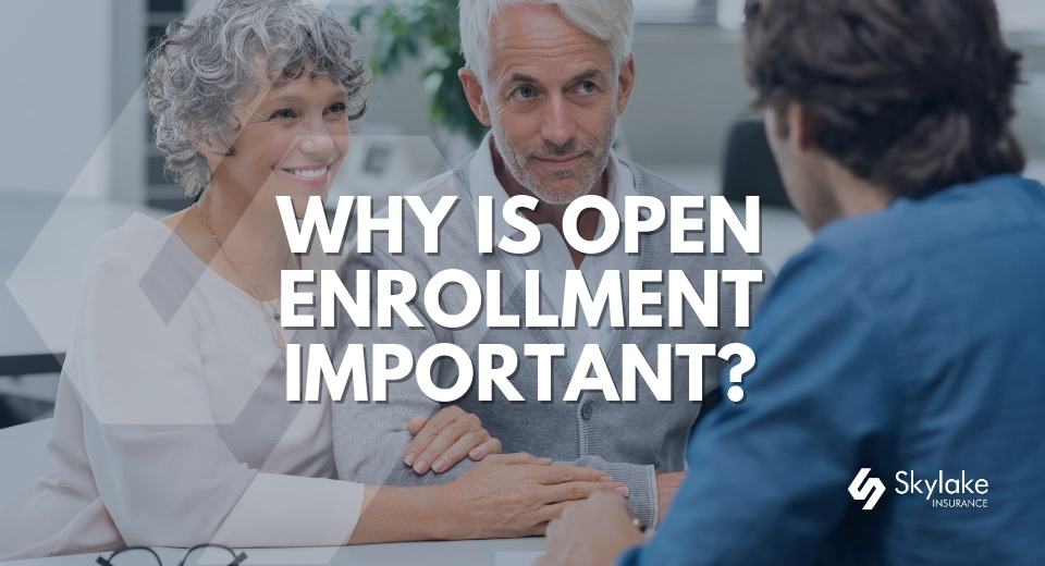 Why is open enrollment important?